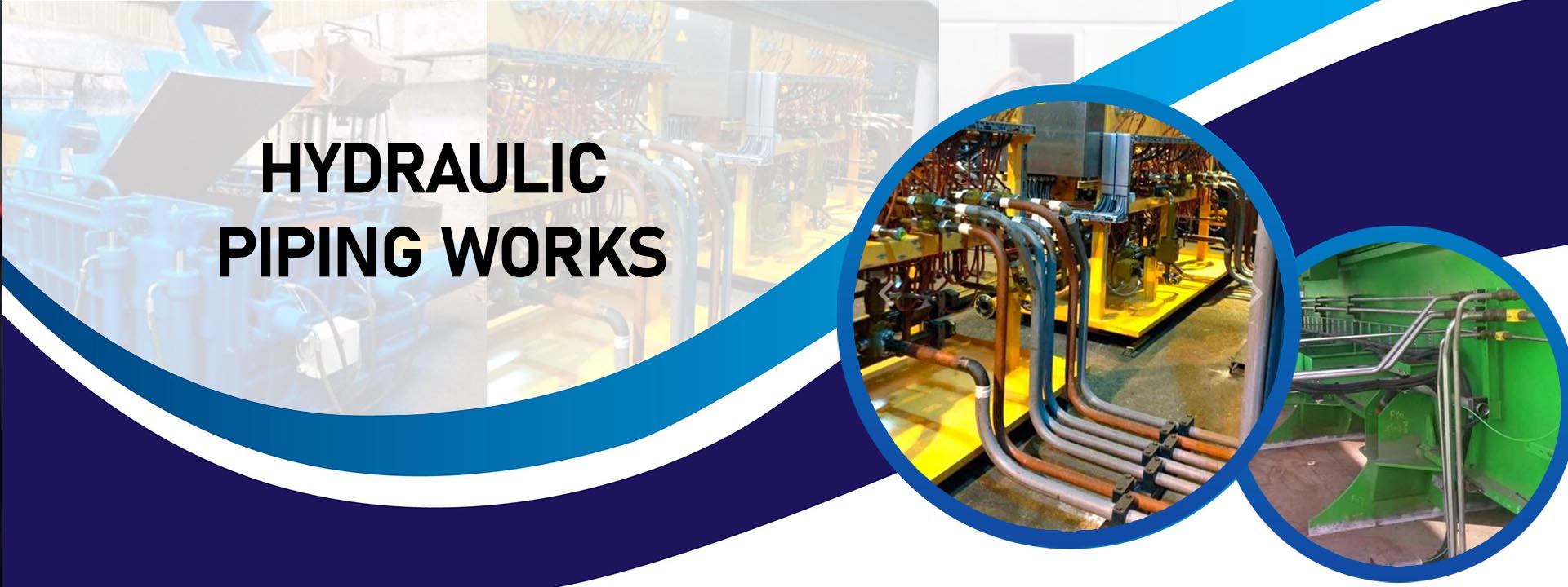 Hydraulic piping work in Pune